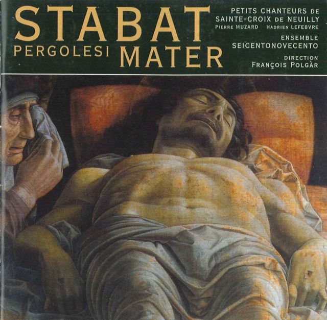 <strong>Stabat Mater</strong><br />Giovanni Battista Pergolesi (1710-1736)