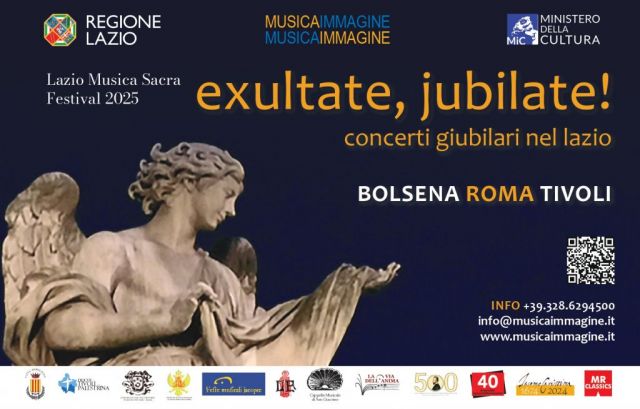 <strong>Exultate, Jubilate! <br />Concerti giubilari nel Lazio</strong><br />Cinque eventi inseriti nel <br /><strong>Lazio Musica Sacra Festival 2025</strong>