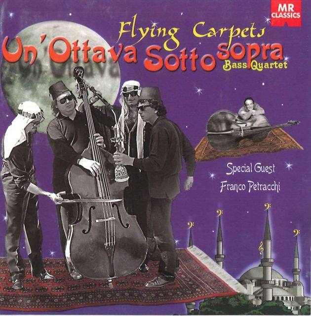 <strong>Flying Carpets</strong><br />Un’Ottava Sottosopra<br />AA.VV. (J.Williams, Mingus, Gillespie, Piazzolla, Bach, Tchaikowsky, Santana, Ponchielli, Manu Dibango, R.Parker jr, Kander, Petracchi)